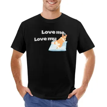 Слоган-Люби меня, Люби мою собаку-Корги-футболка с подушкой обратной стороной вниз, футболки для мальчиков, большие и высокие футболки для мужчин