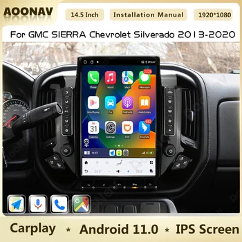 14,5 Дюймов Android 11 Автомобильный Радиоприемник Для Chevrolet Silverado GMC SIERRA 2013-2020 Мультимедийный Авто Стерео Видеоплеер GPS Головное Устройство
