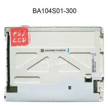 Оригинальный 10,4-дюймовый ЖК-дисплей BA104S01-300 с диагональю экрана 800 × 600